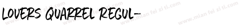 Lovers Quarrel Regul字体转换